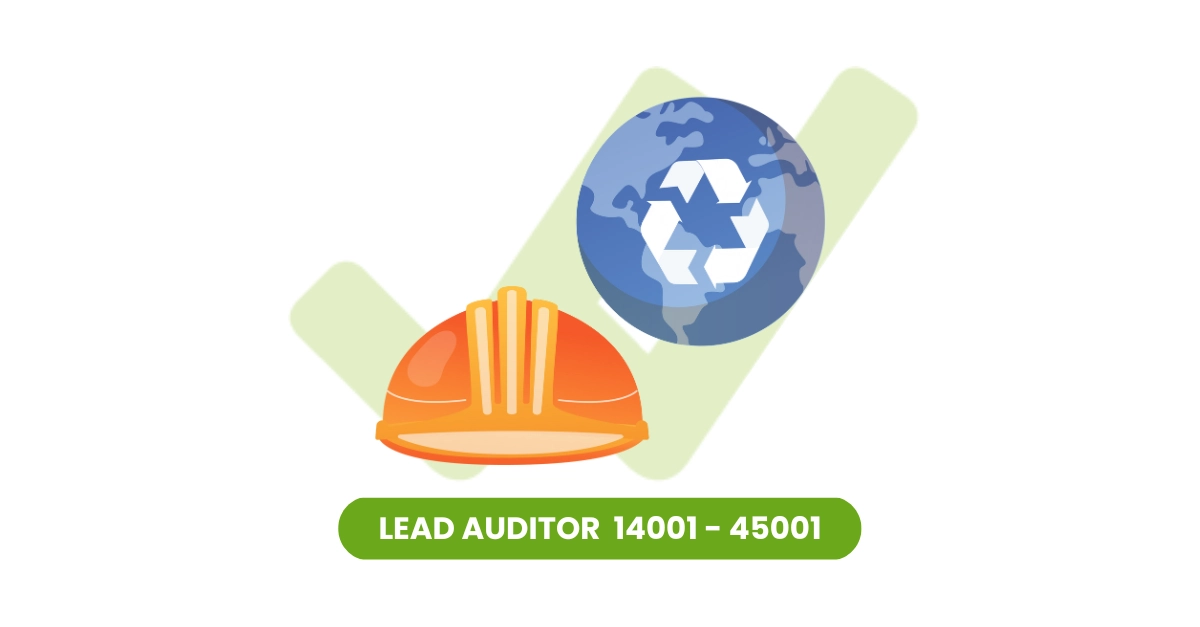 Corso Lead Auditor ISO 14001:2015 e ISO 45001:2023