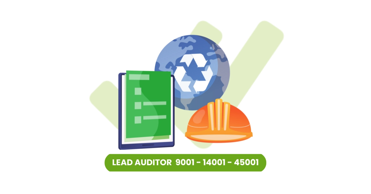 Corso Lead Auditor ISO 9001:2015, ISO 14001:2015 e ISO 45001:2023