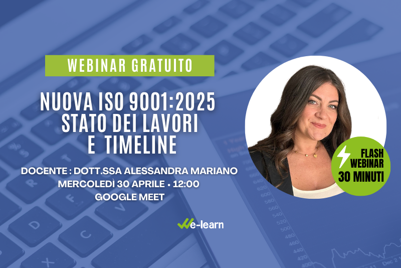 Flash webinar UNI EN ISO 9001 - 3^ Edizione